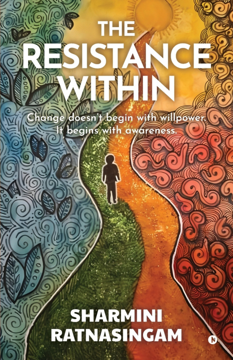 Kniha The Resistance Within Sharmini Ratnasingam