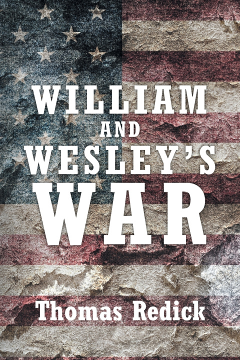 Knjiga William and Wesley's War Thomas Redick