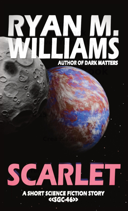 Kniha Scarlet Ryan M. Williams