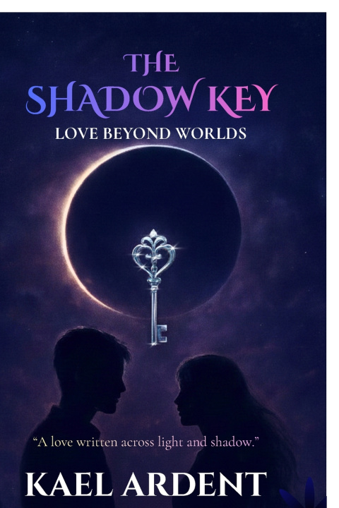 Kniha The Shadow Key Kael Ardent
