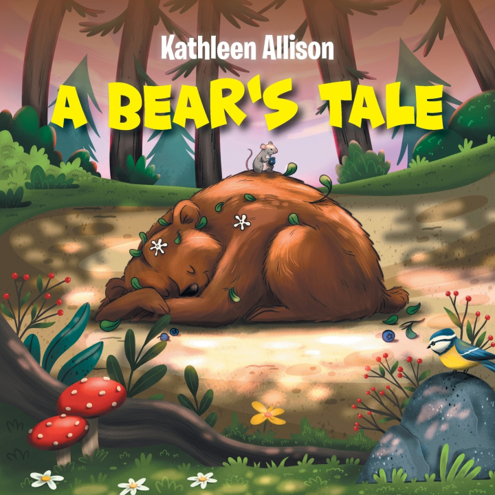 Knjiga A Bear's Tale Kathleen Rae Allison