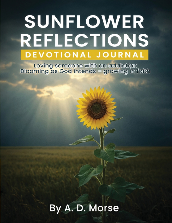 Kniha Sunflower Reflections A. D. Morse