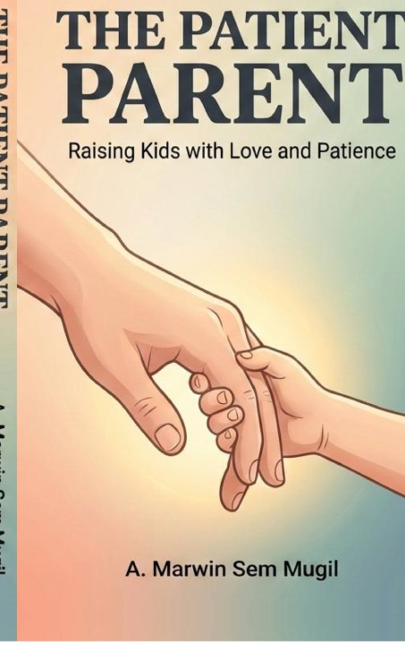 Kniha The Patient Parent A. Marwin Sem Mugil