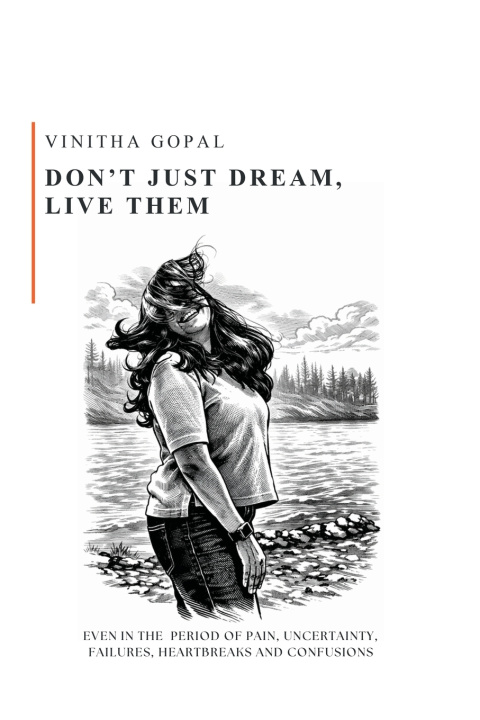 Kniha Don't Just Dream, Live Them Vinitha Gopal