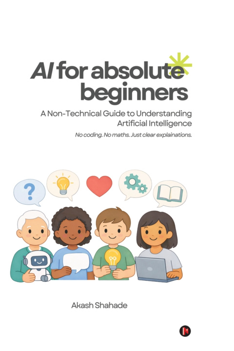 Kniha AI for Absolute Beginners Akash Sunil Shahade