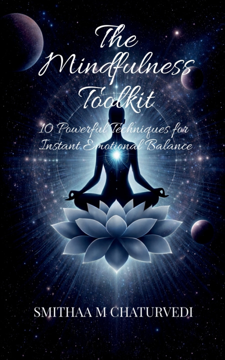 Kniha The Mindfulness Toolkit Smithaa M Chaturvedi