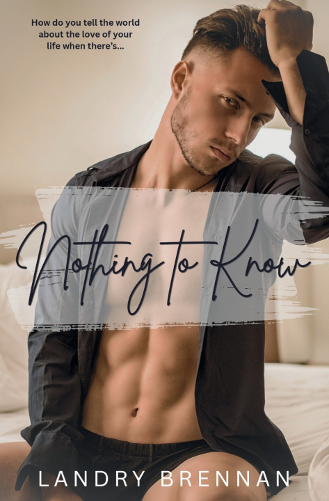 Kniha Nothing to Know Landry Brennan