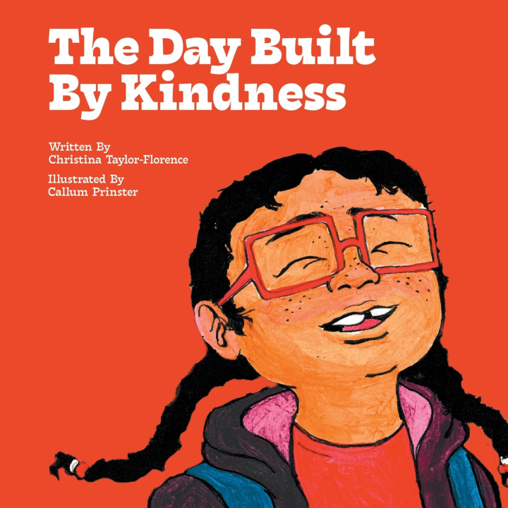 Knjiga The Day Built By Kindness Christina Taylor-Florence