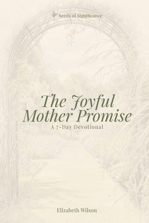 Kniha The Joyful Mother Promise Elizabeth Wilson