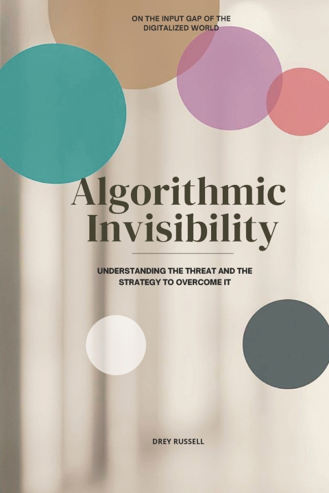 Kniha Algorithmic Invisibility Andréa Rosevell dos Santos