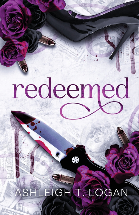 Kniha Redeemed Ashleigh T Logan