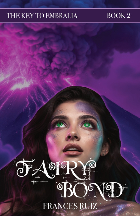 Kniha Fairy Bond Frances Ruiz