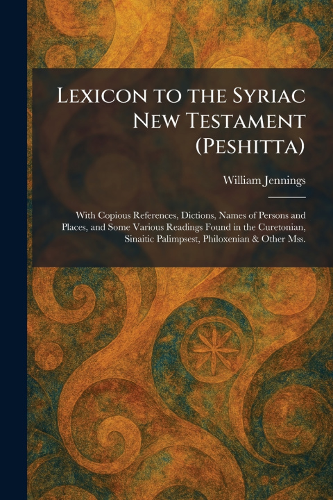 Livro Lexicon to the Syriac New Testament (Peshitta) William Jennings