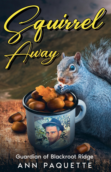 Kniha Squirrel Away Ann Paquette
