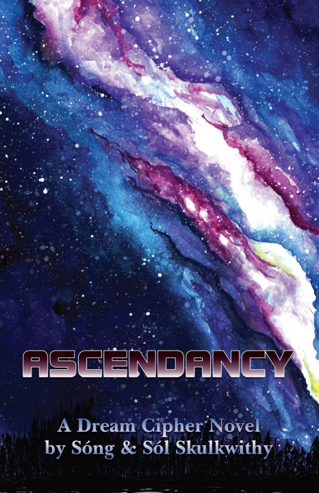 Kniha Ascendancy Sóng & Sól Skulkwithy
