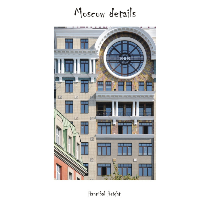 Kniha Moscow details Hannibal Height