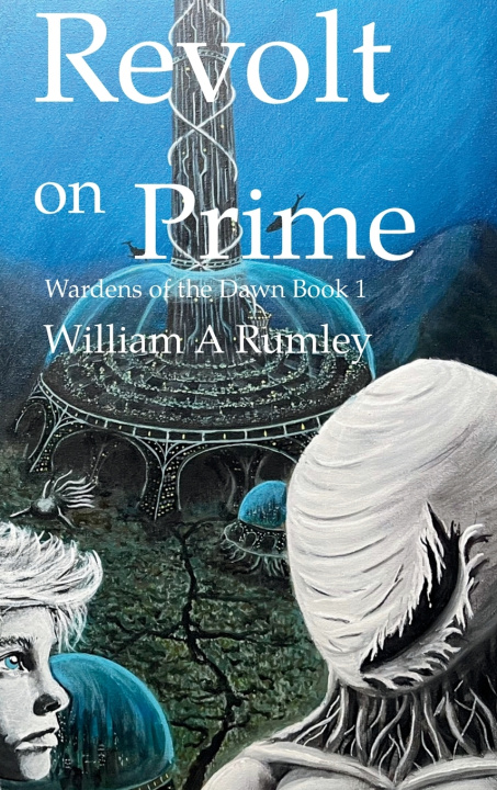 Knjiga Revolt on Prime William Rumley