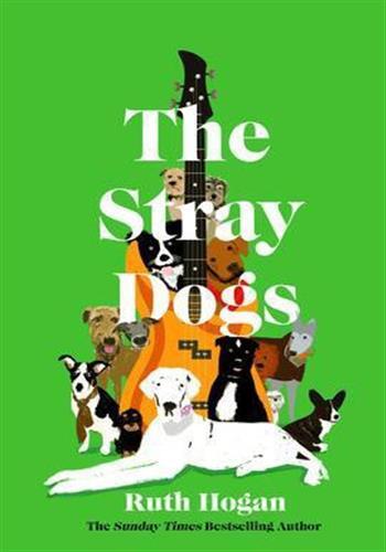 Kniha The stray dogs Ruth Hogan