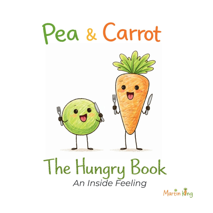 Kniha Pea & Carrot Martin King