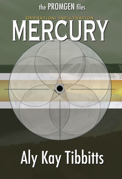 Kniha Operation Infiltration MERCURY Aly Kay Tibbitts