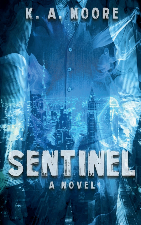 Kniha Sentinel K. A. Moore