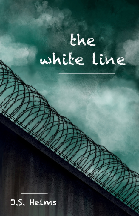 Knjiga The White Line J. S. Helms