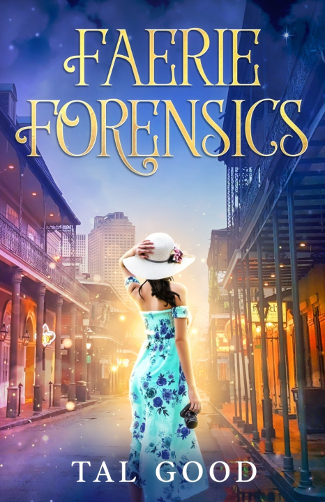 Kniha Faerie Forensics Tal Good