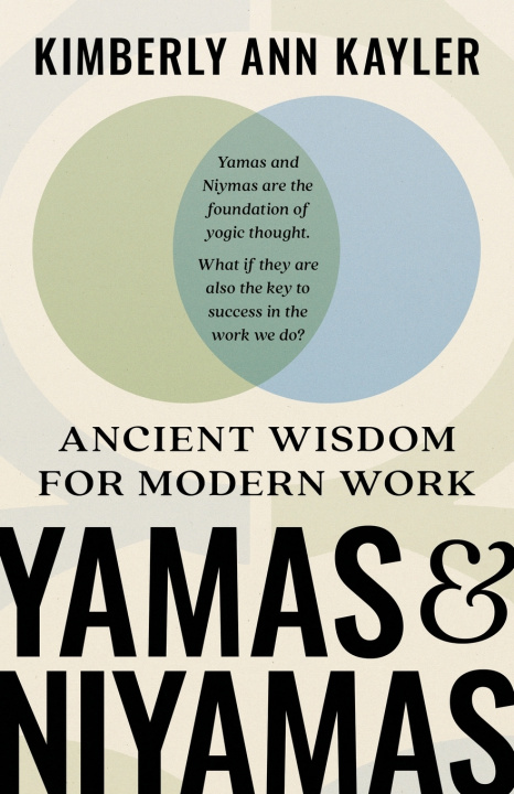 Kniha Yamas and Niyamas Kimberly Kayler