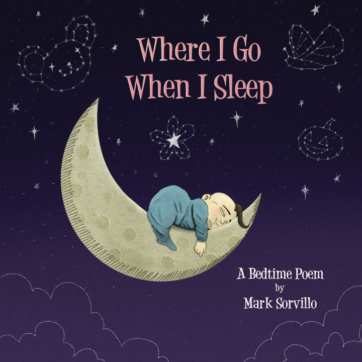 Kniha Where I Go When I Sleep Mark Sorvillo