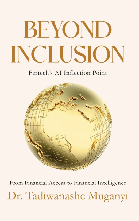 Kniha Beyond Inclusion Dr. Tadiwanashe Muganyi