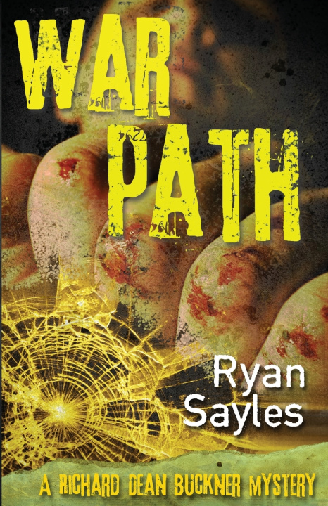Knjiga Warpath Ryan Sayles