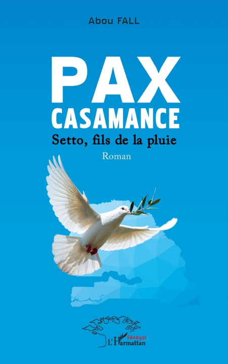 Kniha Pax Casamance Abou Fall