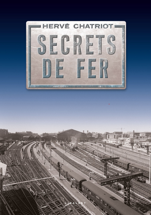 Kniha Secrets de fer CHATRIOT
