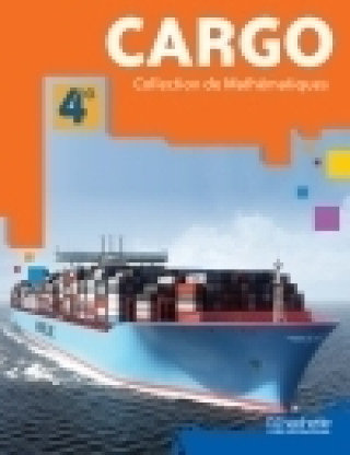 Kniha Cargo 4e  Coll. Maths Elève Sénégal COLLECTIF D'AUTEURS