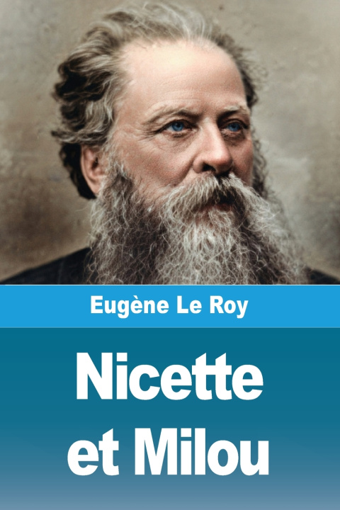 Knjiga Nicette et Milou Eugène Le Roy