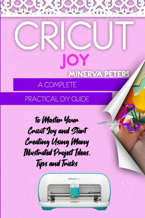 Kniha CRICUT JOY Minerva Peters