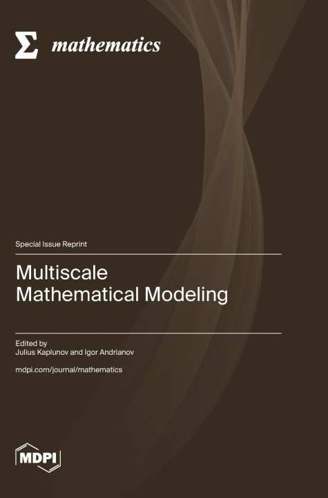 Kniha Multiscale Mathematical Modeling Julius Kaplunov