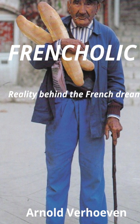 Kniha Frencholic Arnold Verhoeven