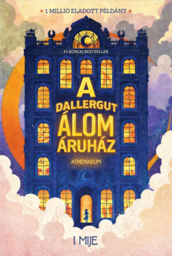 Kniha A DallerGut Álomáruház - A rendelt álom kifogyott I Mije