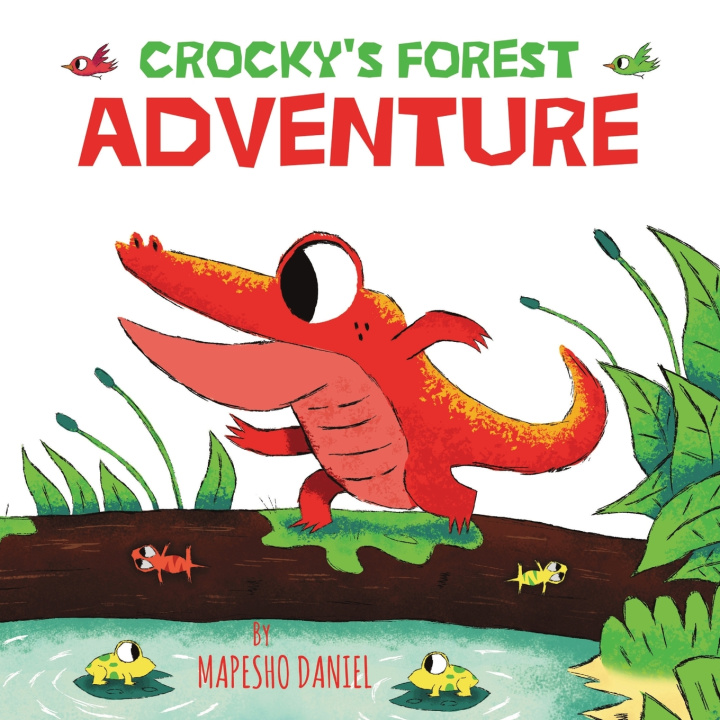 Kniha Crocky's Forest Adventure Mapesho Daniel