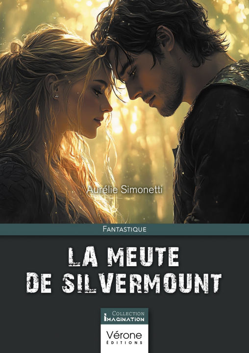 Knjiga La Meute de Silvermount Aurélie SIMONETTI