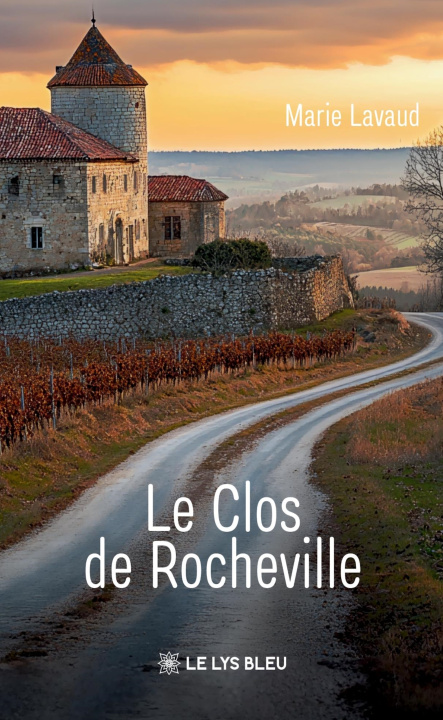 Knjiga Le Clos de Rocheville Marie Lavaud
