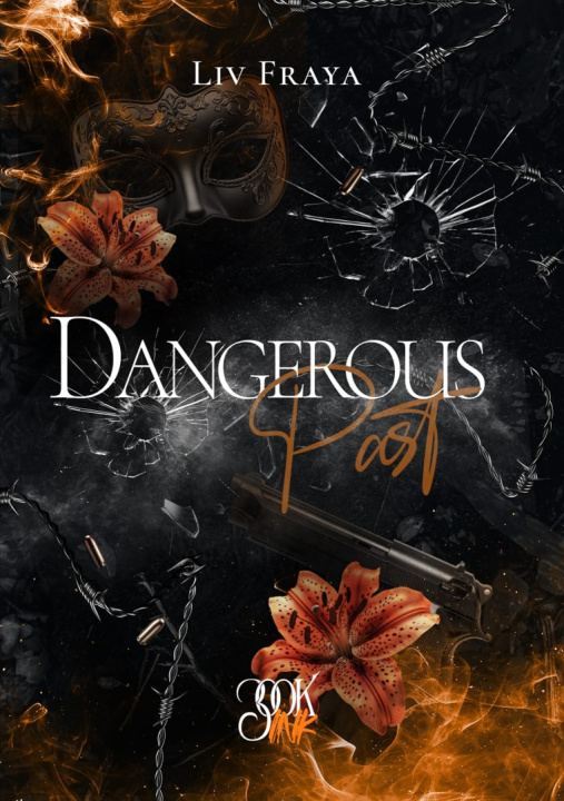 Kniha Dangerous Past fraya