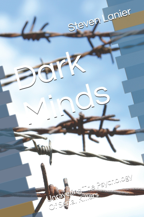 Kniha Dark Minds Steven Lanier
