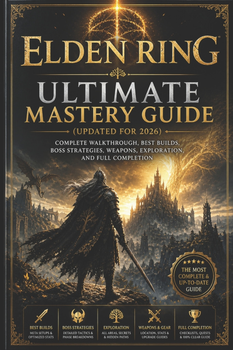 Kniha Elden Ring Ultimate Mastery Guide (Updated for 2026) Dennis E. Nunn