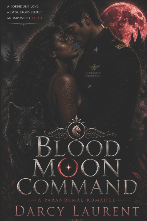 Kniha Blood Moon Command Darcy Laurent