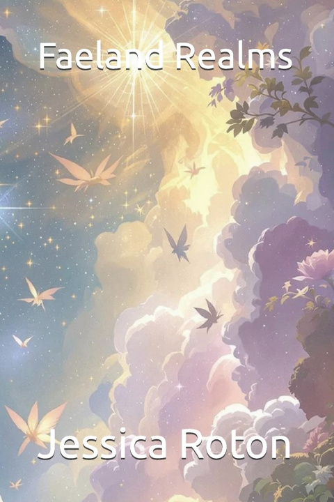 Kniha Faeland Realms Jessica Roton