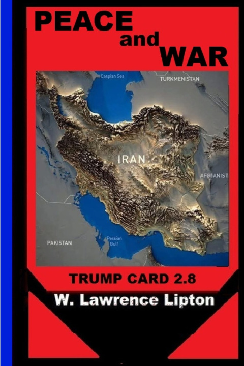 Knjiga PEACE or WAR William L Lipton