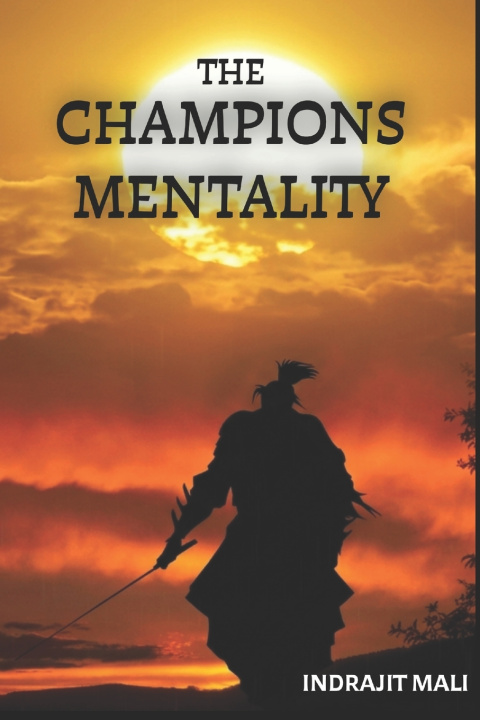 Kniha The Champions Mentality Abhijit Mali