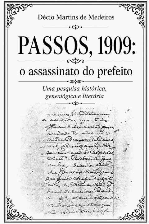 Kniha Passos, 1909 Decio Martins de Medeiros